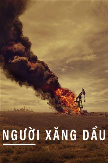 Người Xăng Dầu Mùa 1