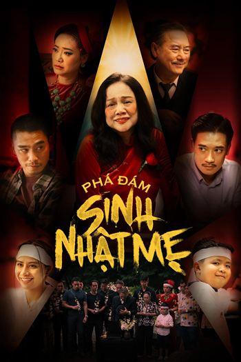 Phá Đám Sinh Nhật Mẹ