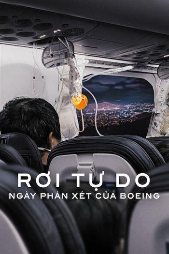 Rơi Tự Do Ngày Phán Xét Của Boeing